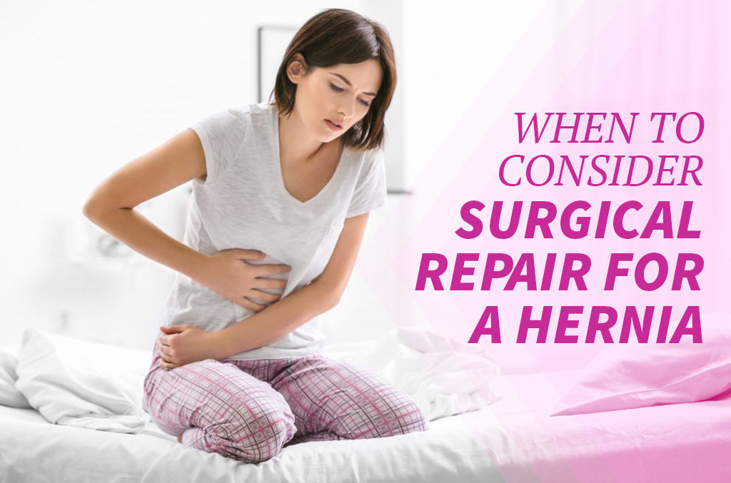When-to-Consider-Surgical-Repair-for-a-Hernia-Blog