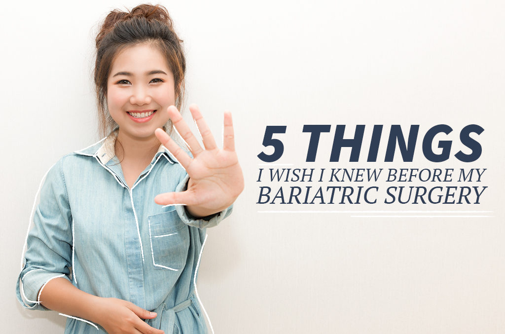 5-Things-I-wish-I-knew-before-my-bariatric-surgery-Blog